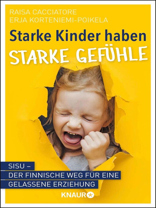 Title details for Starke Kinder haben starke Gefühle by Raisa Cacciatore - Available